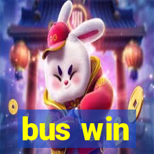 bus win